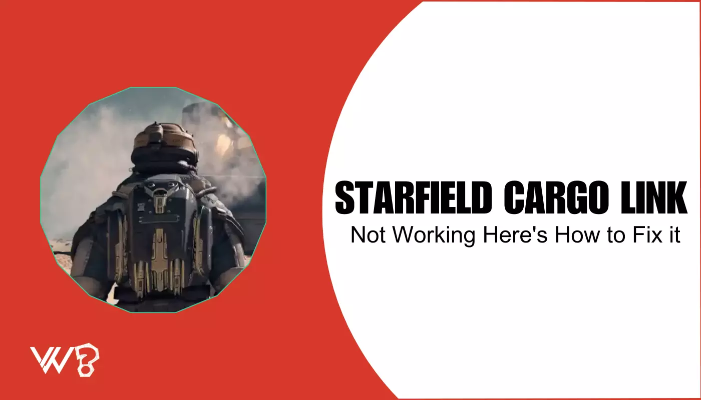 8 Ways to Fix the Starfield Cargo Link Not Working Issue