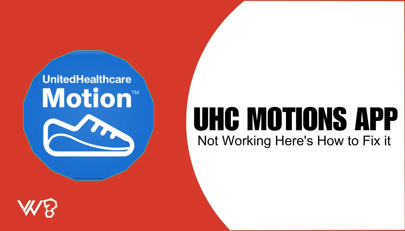 UHC Motion App Not Working: Step-by-Step Guide to Fix It