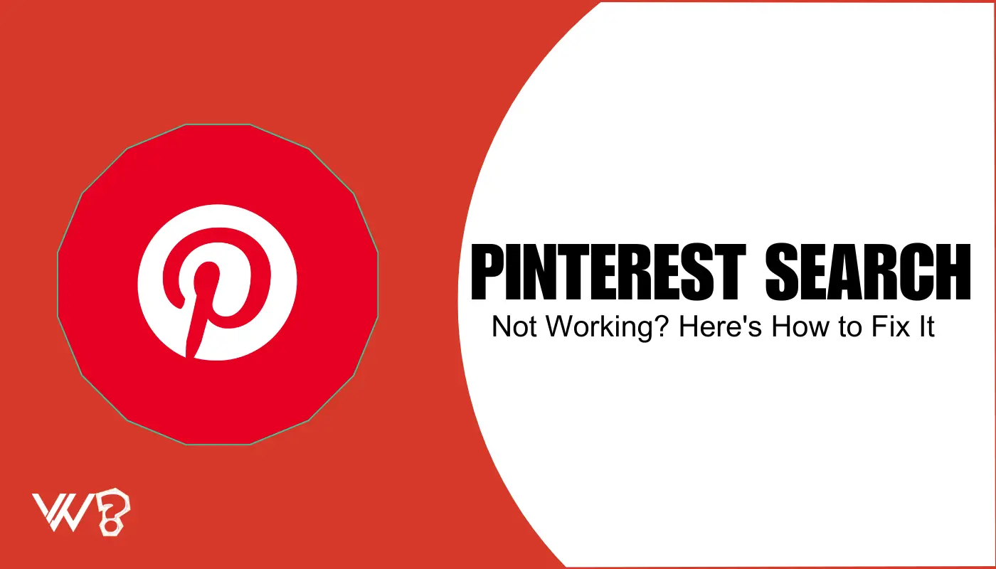 Pinterest Search Not Working? Here’s How to Fix It